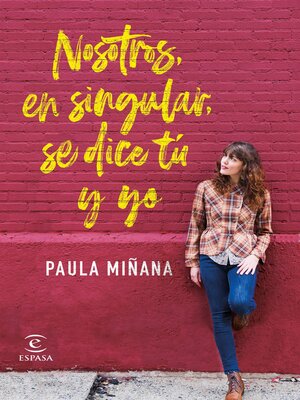 cover image of Nosotros, en singular, se dice tú y yo